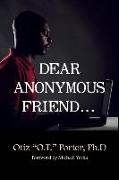 Dear Anonymous Friend