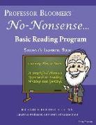 Professor Bloomer's No-Nonsense Basic Reading Program: A simplified Phonetic Approach, Student's Learning Book