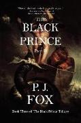The Black Prince: Part II