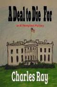 A Deal to Die For: an Al Pennyback mystery