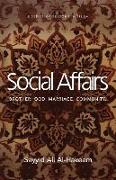 Social Affairs: Brotherhood. Marriage. Community