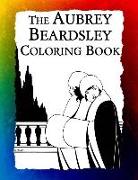 The Aubrey Beardsley Coloring Book: Elegant Black and White Art Nouveau Illustrations from Victorian London