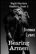 Bearing Armen: Includes: The Warrior's Man AND Damsel in Distress