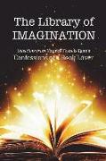 The Library of Imagination: Selections from Maurice Francis Egan's Confessions of a Book Lover