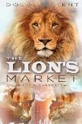 The Lion's Market: God's Currency