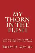 My Thorn In The Flesh: A Vietnam Veteran Speaks About PTSD And The Bible