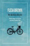 My Wobbly Bicycle: Meditations on Cancer and the Creative Life
