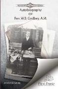 Autobiography of Rev. W.B. Godbey, A.M