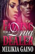 Falling For a Drug Dealer