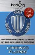 Vision, Clarity, Support: A Leadership Crash Course on the 3 Pillars of Success