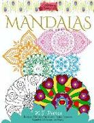 Coloring Book Love Mandalas: Relaxation, Meditation, Manifestation, Creative Expression, Inspiration, Self-discovery and Healing