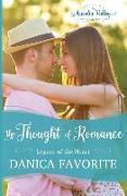 The Thought of Romance: Legacy of the Heart book one