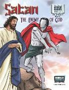 Satan, the Enemy of God: New Testament Volume 2: Life of Christ Part 2