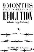 9 Months: From Involution to Evolution: What's App Satsang