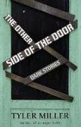 The Other Side of the Door: Dark Stories