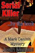 Serial Killer ... by the book