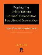 Passing the United Nations National Competitive Recruitment Examination: Legal Affairs Occupational Group