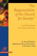 Responsibility of the Church for Society and Other Essays by H. Richard Niebuhr