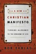 A New Christian Manifesto
