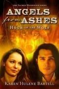 Angels from Ashes: Hour of the Wolf