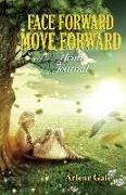 Face Forward Move Forward Journal: Youth Journal