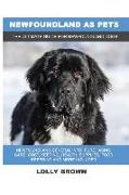 Newfoundland as Pets: Newfoundland General Info, Purchasing, Care, Cost, Keeping, Health, Supplies, Food, Breeding and More Included! The Ul