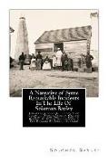 A Narrative of Some Remarkable Incidents In The Life Of Solomon Bayley: Formerly A Slave In The State of Delaware, North America, Written By Himself