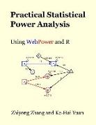 Practical Statistical Power Analysis using WebPower and R