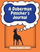A Doberman Pinscher's Journal