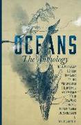 Oceans: The Anthology