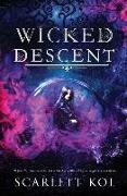 Wicked Descent