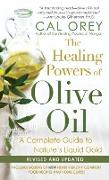 The Healing Powers of Olive Oil