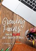 Growing Pains: How to S.L.A.Y. Life's Giants in 31 Days