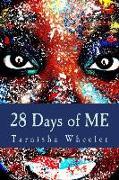 28 Days of ME