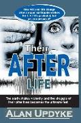 Their After Life: The earth shakes violently and the struggle of their after lives becomes the ultimate test
