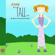 Anny, The Tall Girl: What Makes You Different Makes You Special