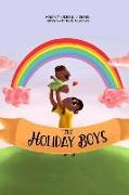 The Holiday Boys: A creation of teachable lessons for children