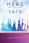 Here am I Send Me: Answering God's Call to Ministry