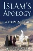Islam's Apology: A People's Crime