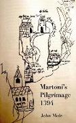 Martoni's Pilgrimage: to the centre of the world and back