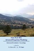 Estes Park Advanced Propulsion Workshop: Scheduled Technical Proceedings