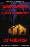 Answers for Elk Hunters