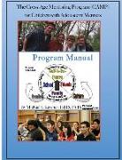 The Cross-Age Mentoring Program (CAMP) for Children with Adolescent Mentors: Program Manual