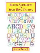 Block Alphabets in Split Ring Tatting