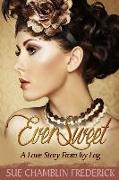 EverSweet: A Love Story From Ivy Log