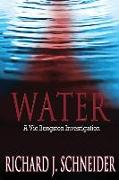 Water: A Vic Bengston Investigation