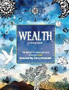 Wealth Coloring Book: The Secret To Creating More Through Color