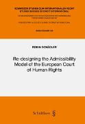 Re-designing the Admissibility Model of the European Court of Human Rights