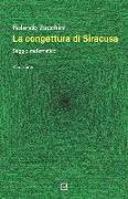 La congettura di Siracusa: Seconda Edizione