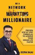Be a Network Marketing Millionaire